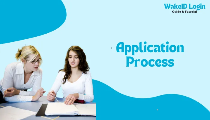 Application Process